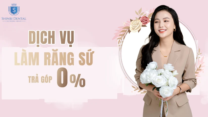 Làm răng sứ trả góp Hà Nội 0% lãi suất