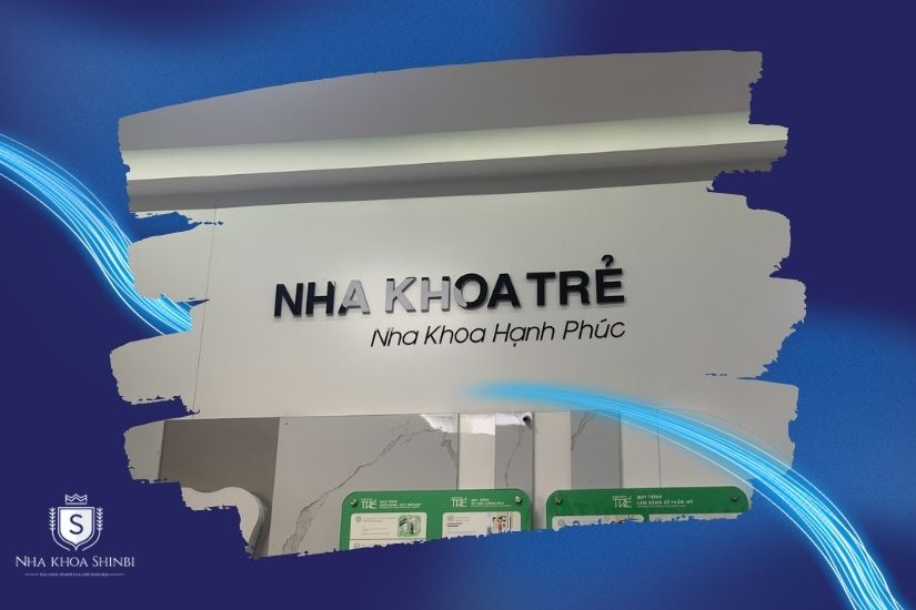 Nha khoa Trẻ là nha khoa uy tín tại Hà Nội