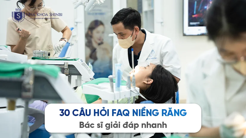 30 câu hỏi FAQ niềng răng – Bác sĩ chỉnh nha giải đáp nhanh cho bạn