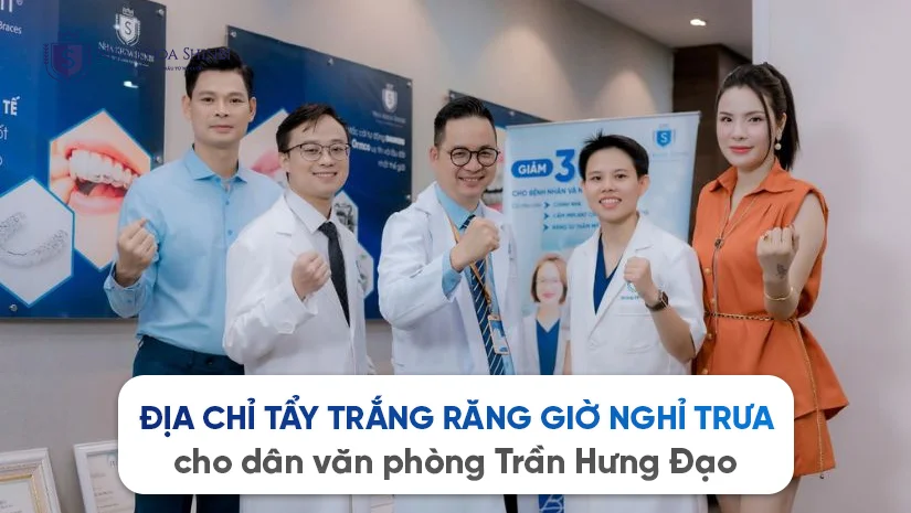 Địa chỉ tẩy trắng răng giờ nghỉ trưa cho dân văn phòng Trần Hưng Đạo
