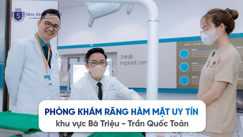 Phòng khám răng hàm mặt uy tín khu vực Bà Triệu - Trần Quốc Toản