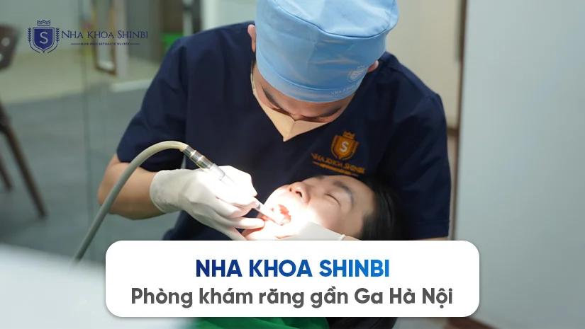 Shinbi Dental – Phòng khám răng gần Ga Hà Nội