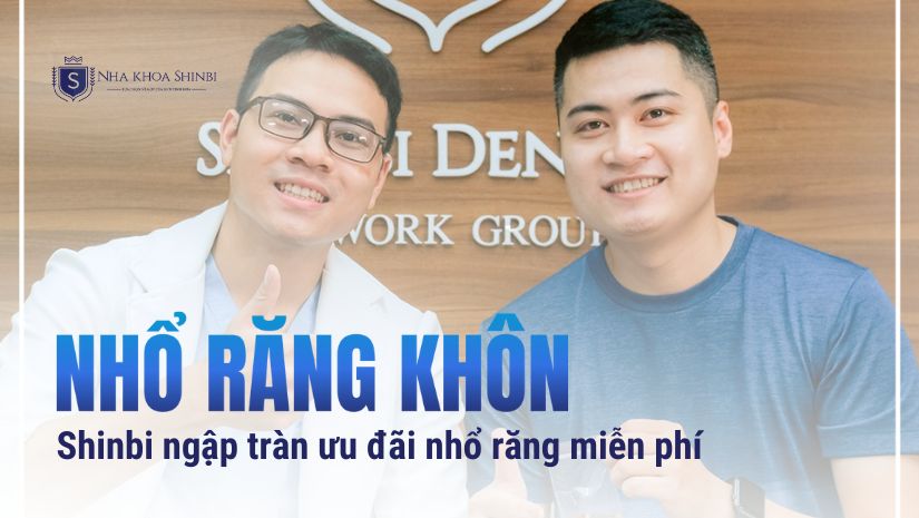 Nha khoa nhổ răng khôn Shinbi Dental tri ân khách hàng