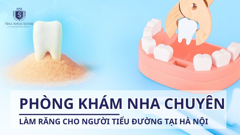 Phòng khám nha chuyên làm răng cho người tiểu đường tại Hà Nội